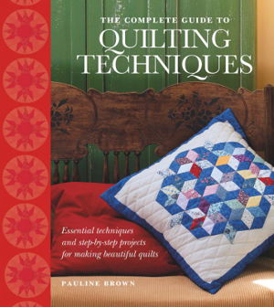 Cover art for Complete Guide to Quilting Techniques