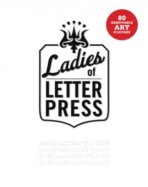 Cover art for Ladies of Letterpress