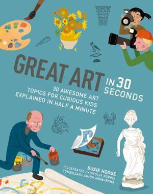 Cover art for Great Art in 30 Seconds