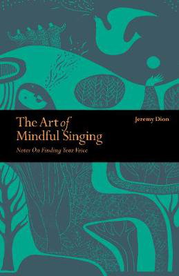 Cover art for The Art of Mindful Singing