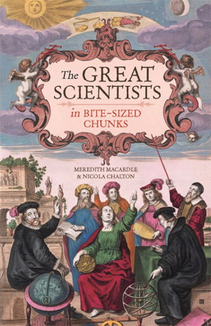 Cover art for The Great Scientists in Bite-sized Chunks
