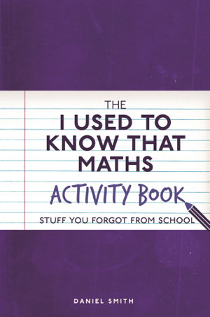Cover art for The I Used to Know That: Maths Activity Book