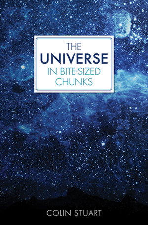 Cover art for The Universe in Bite-sized Chunks