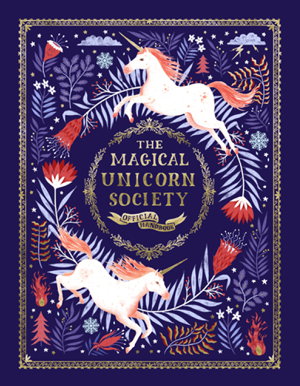 Cover art for The Magical Unicorn Society Offical Handbook
