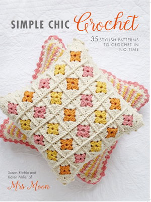 Cover art for Simple Chic Crochet