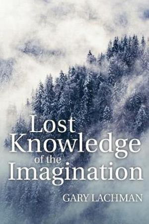 Cover art for Lost Knowledge of the Imagination
