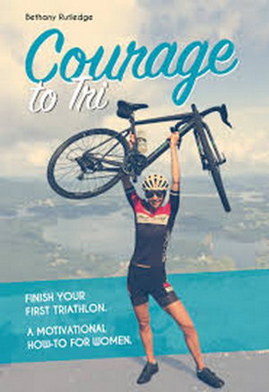 Cover art for Courage to Tri