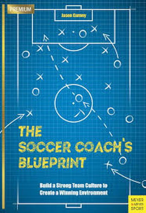 Cover art for The Soccer Coach's Blueprint