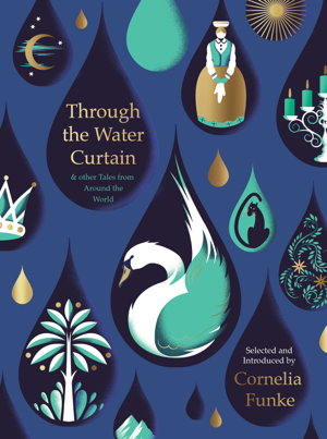 Cover art for Through The Water Curtain And Other Tales From Around The World