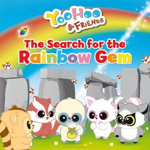 Cover art for YooHoo and Friends The Search for the Rainbow Gem
