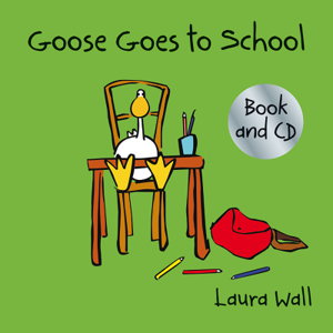 Cover art for Goose Goes to School