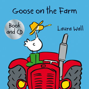 Cover art for Goose Goes on the Farm (w/ CD)