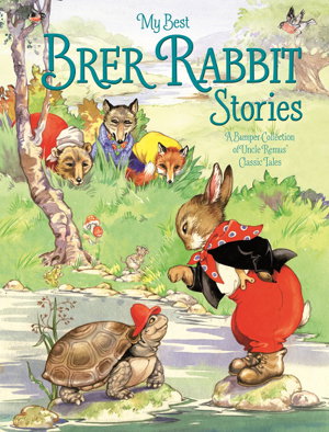 Cover art for My Best Brer Rabbit Stories