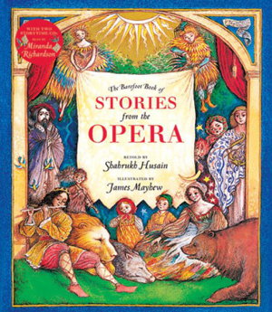 Cover art for Barefoot Book of Stories from the Opera