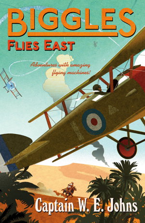Cover art for Biggles Flies East