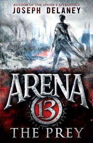 Cover art for Arena 13 The Prey