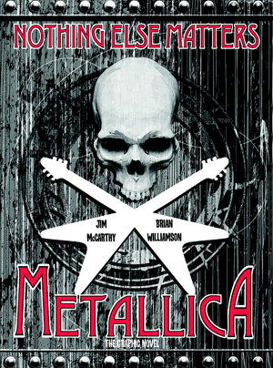 Cover art for Metallica Nothing Else Matters The Graphic Novel