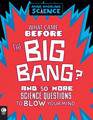 Cover art for Mind-Boggling Science What Came Before