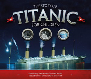 Cover art for The Story of the Titanic for Children