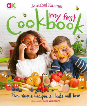 Cover art for Annabel Karmel's My First Cookbook
