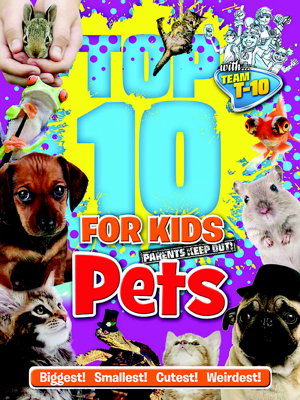 Cover art for Top 10 for Kids: Pets
