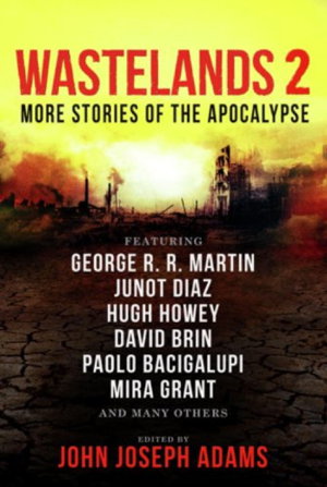Cover art for Wastelands 2 - More Stories of the Apocalypse