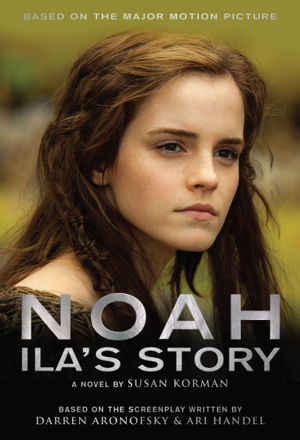 Cover art for Noah: Ila's Story