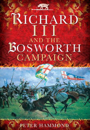 Cover art for Richard III and the Bosworth Campaign