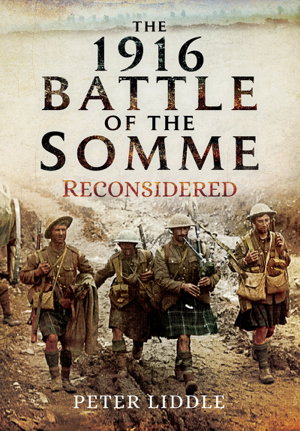Cover art for 1916 Battle of the Somme Reconsidered