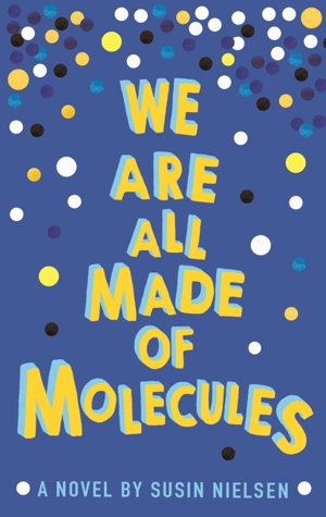 Cover art for We Are All Made of Molecules