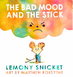 Cover art for The Bad Mood and the Stick