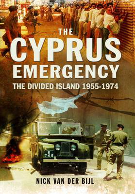 Cover art for Cyprus Emergency The Divided Island 1955-1974