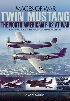 Cover art for Twin Mustang The North American F-82 at War