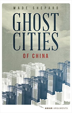 Cover art for Ghost Cities of China
