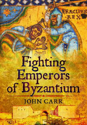 Cover art for Fighting Emperors of Byzantium