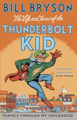 Cover art for The Life And Times Of The Thunderbolt Kid