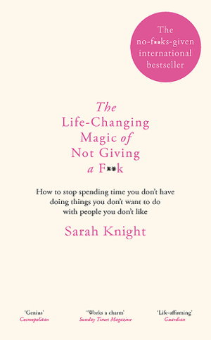 Cover art for Life Changing Magic of Not Giving a F**k