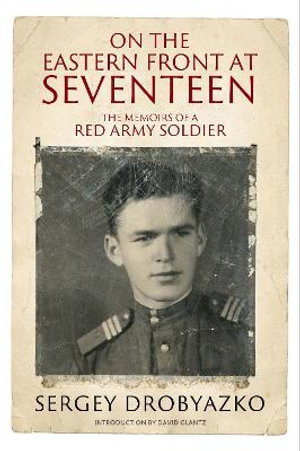 Cover art for On the Eastern Front at Seventeen