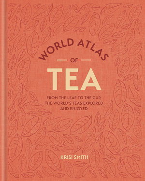 Cover art for World Atlas of Tea