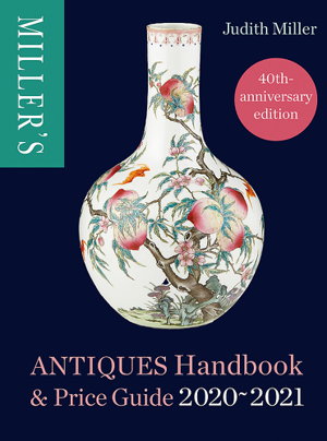 Cover art for Miller's Antiques Handbook & Price Guide 2020-2021