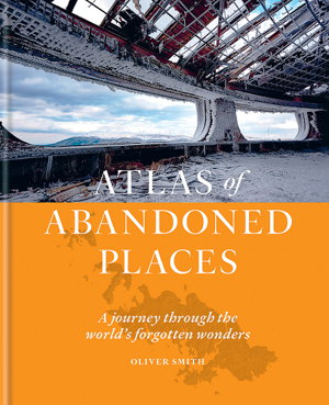 Cover art for Atlas of Abandoned Places
