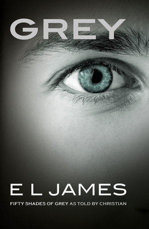 Cover art for Grey Fifty Shades of Grey as Told by Christian