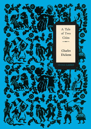 Cover art for A Tale of Two Cities (Vintage Classics Dickens Series)