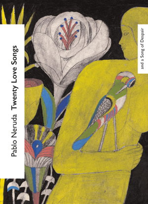 Cover art for Twenty Love Poems and a Song of Despair