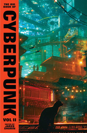 Cover art for The Big Book of Cyberpunk Vol. 2