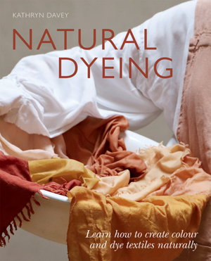 Cover art for Natural Dyeing