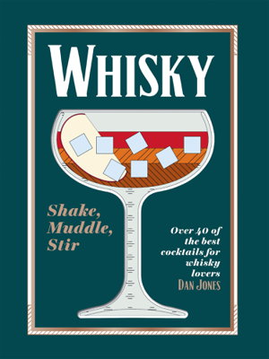 Cover art for Whisky: Shake, Muddle, Stir
