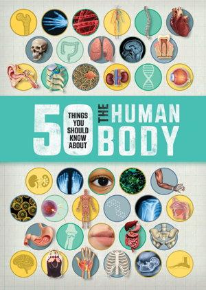 Cover art for 50 Things You Should Know About The Human Body