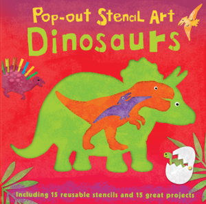 Cover art for Pop-Out Stencil Art: Dinosaurs