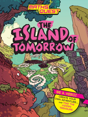 Cover art for The Island of Tomorrow (Maths Quest)